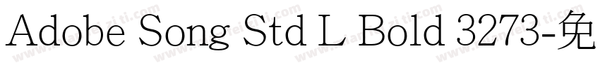 Adobe Song Std L Bold 3273字体转换
